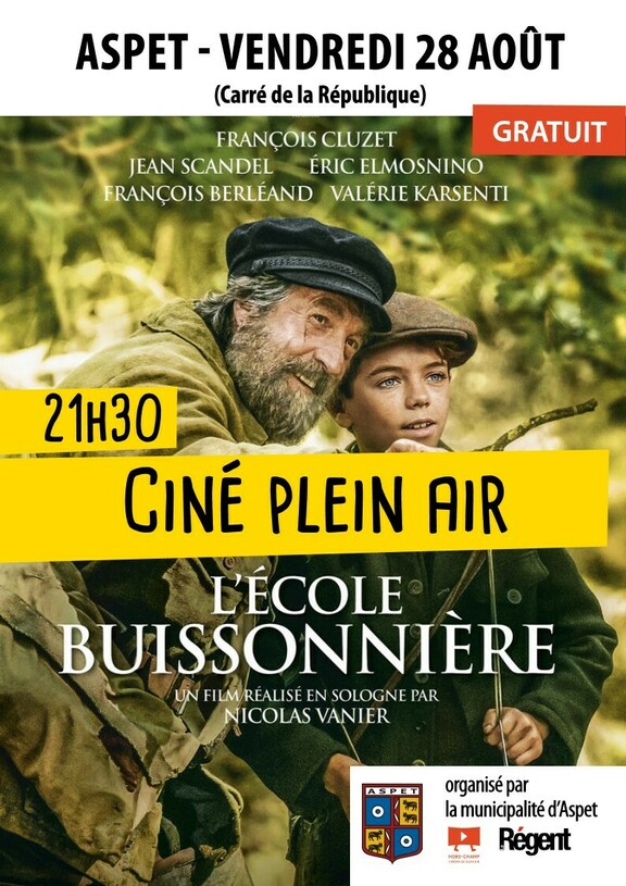 2 personnes, barbe, texte qui dit ’ASPET VENDREDI 28 AOÛT (Carré dela République) FRANÇOIS CLUZET GRATUIT JEAN SCANDEL ÉRIC ELMOSNINO FRANÇOIS BERLEAND VALÉRIE KARSENTI 21H30 CINÉ PLEIN AIR L'ÉCOLE BUISSONNIERE FILM/RÉALISÉ EN SOLOGNE PAR NICOLAS VANIER organisé par lamunicipalitéd'Aspet Régent’