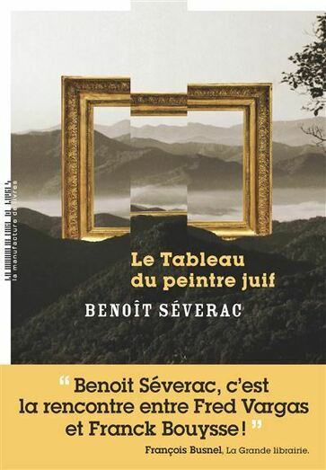 Le tableau du peintre juif - broché - Benoît Séverac - Achat Livre ou ebook | fnac